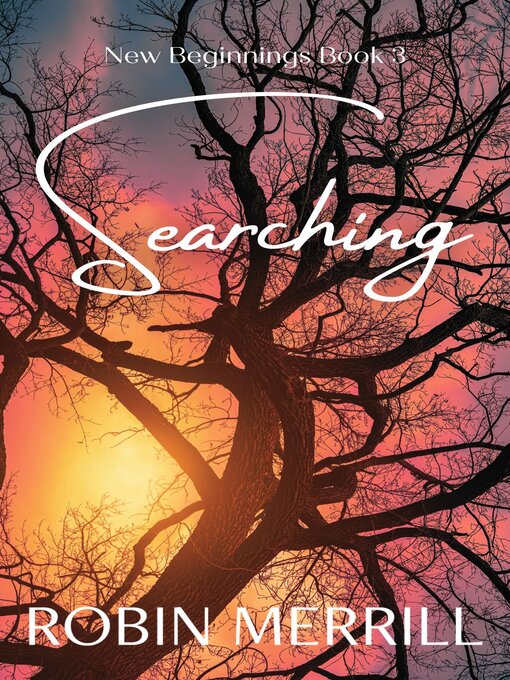 Title details for Searching by Robin Merrill - Wait list